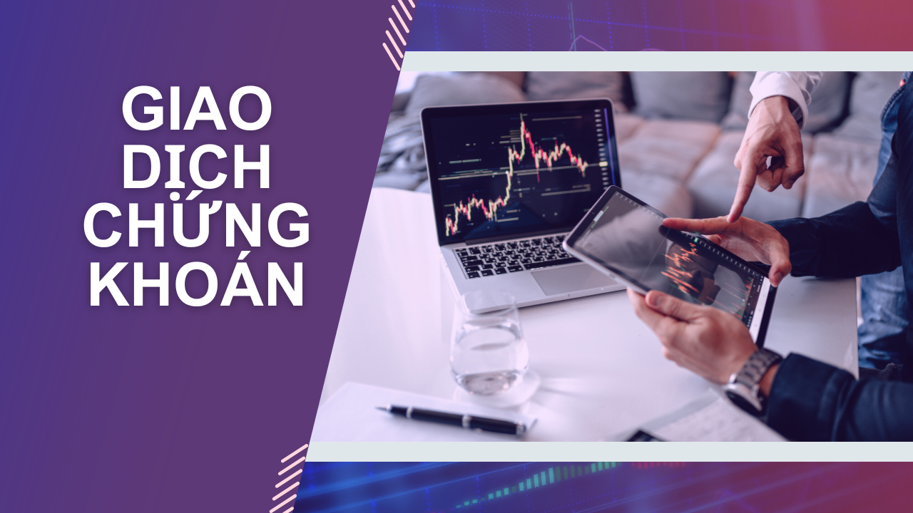 TƯ VẤN GIAO DỊCH